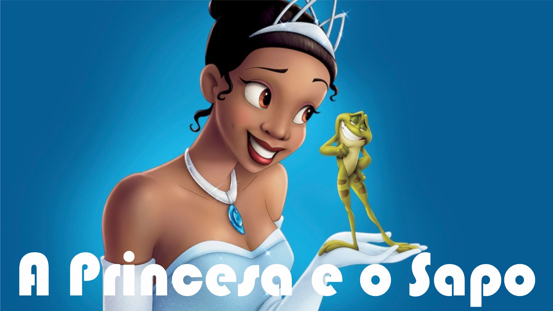 A Princesa e o Sapo